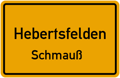 Straßenverzeichnis Hebertsfelden Schmauß