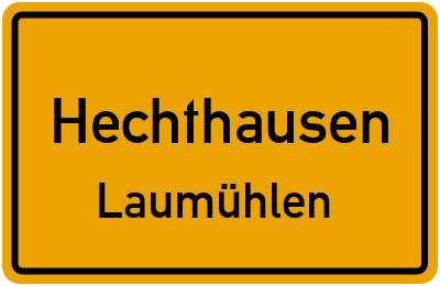 Ortsschild Hechthausen Laumühlen