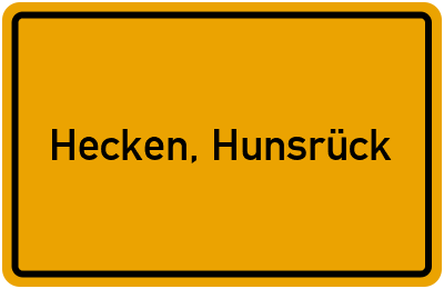 Ortsschild von Gemeinde Hecken, Hunsrück in Rheinland-Pfalz