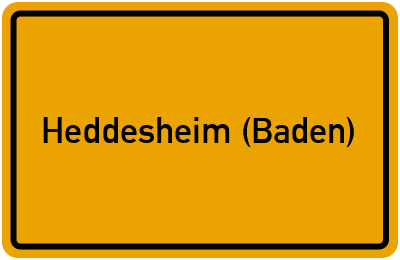 Ortsschild von Gemeinde Heddesheim (Baden) in Baden-Württemberg