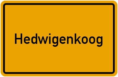 Ortsschild von Gemeinde Hedwigenkoog in Schleswig-Holstein