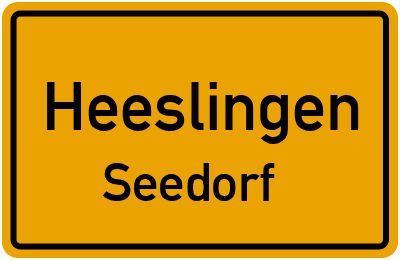 Straßenverzeichnis Heeslingen Seedorf