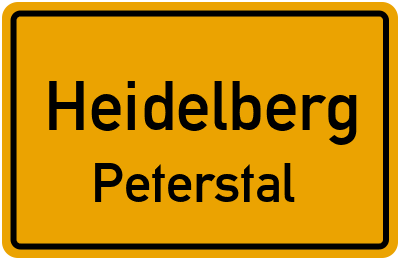 Ortsschild Heidelberg Peterstal