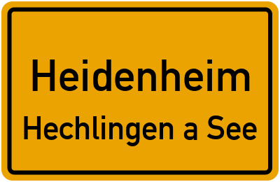 Ortsschild Heidenheim Hechlingen a See