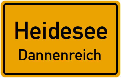 Ortsschild Heidesee Dannenreich