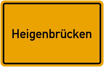 Ortsschild von Heigenbrücken in Bayern