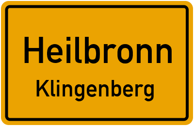 Ortsschild Heilbronn Klingenberg