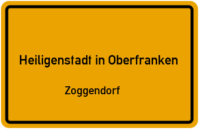 Straßenverzeichnis Heiligenstadt in Oberfranken Zoggendorf