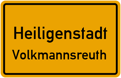 Straßenverzeichnis Heiligenstadt Volkmannsreuth