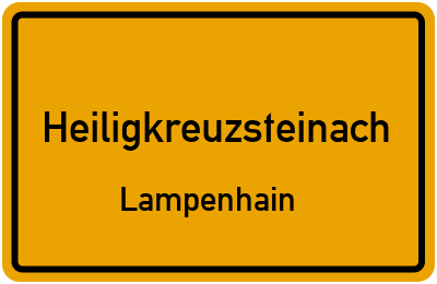 Ortsschild Heiligkreuzsteinach Lampenhain