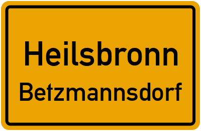 Ortsschild Heilsbronn Betzmannsdorf