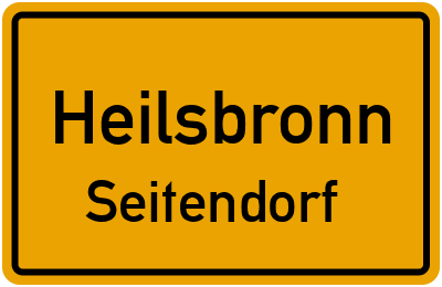 Ortsschild Heilsbronn Seitendorf