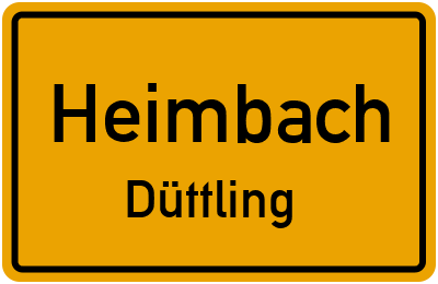 Ortsschild Heimbach Düttling