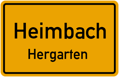 Ortsschild Heimbach Hergarten