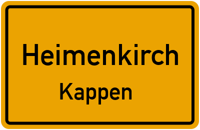 Ortsschild Heimenkirch Kappen