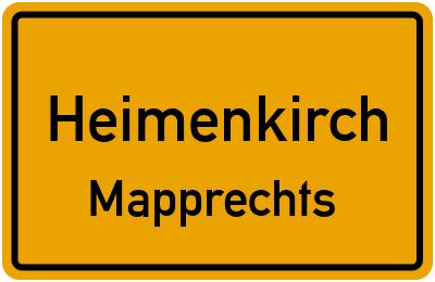 Ortsschild Heimenkirch Mapprechts