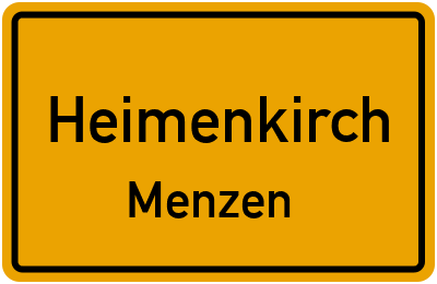 Ortsschild Heimenkirch Menzen