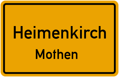 Ortsschild Heimenkirch Mothen