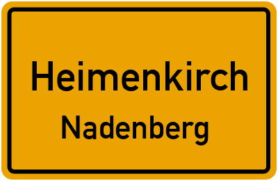 Ortsschild Heimenkirch Nadenberg