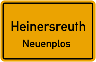 Straßenverzeichnis Heinersreuth Neuenplos