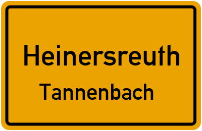 Straßenverzeichnis Heinersreuth Tannenbach