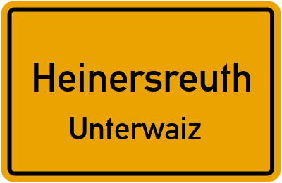 Straßenverzeichnis Heinersreuth Unterwaiz
