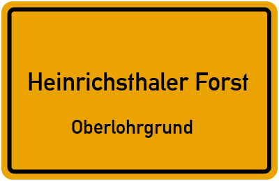 Straßenverzeichnis Heinrichsthaler Forst Oberlohrgrund