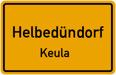 Straßenverzeichnis Helbedündorf Keula