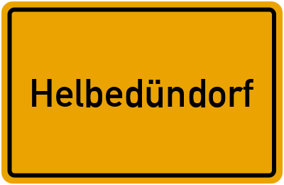 Ortsschild von Gemeinde Helbedündorf in Thüringen