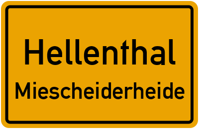 Ortsschild Hellenthal Miescheiderheide