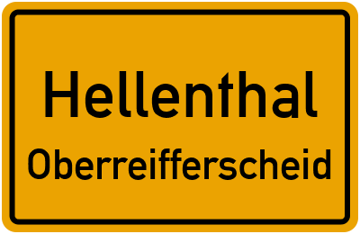 Ortsschild Hellenthal Oberreifferscheid