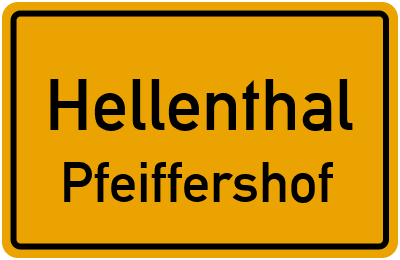 Ortsschild Hellenthal Pfeiffershof