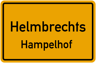 Ortsschild Helmbrechts Hampelhof