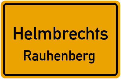 Ortsschild Helmbrechts Rauhenberg