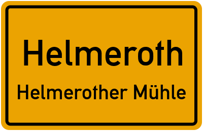 Straßenverzeichnis Helmeroth Helmerother Mühle