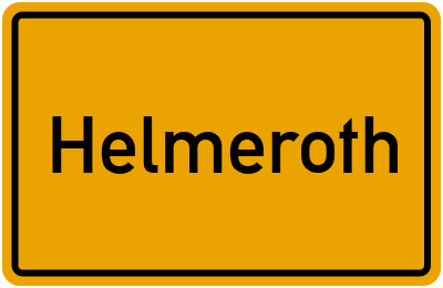 Ortsschild von Gemeinde Helmeroth in Rheinland-Pfalz