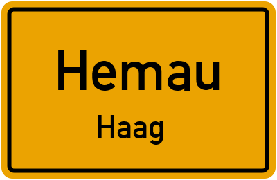 Ortsschild Hemau Haag