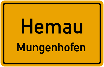 Ortsschild Hemau Mungenhofen