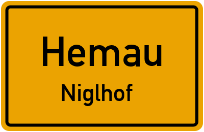 Ortsschild Hemau Niglhof