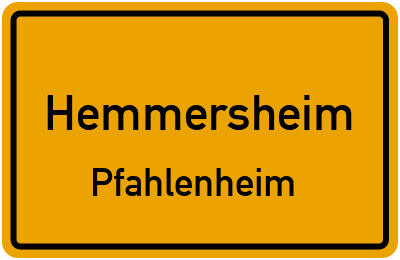 Straßenverzeichnis Hemmersheim Pfahlenheim