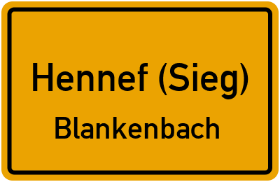 Ortsschild Hennef (Sieg) Blankenbach