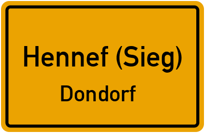 Ortsschild Hennef (Sieg) Dondorf