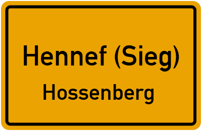 Ortsschild Hennef (Sieg) Hossenberg