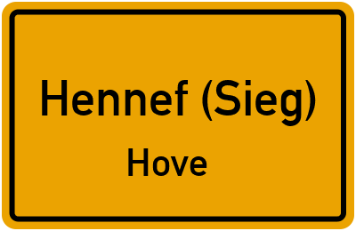 Ortsschild Hennef (Sieg) Hove
