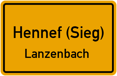 Ortsschild Hennef (Sieg) Lanzenbach