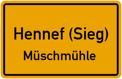 Straßenverzeichnis Hennef (Sieg) Müschmühle