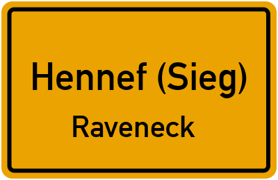 Ortsschild Hennef (Sieg) Raveneck