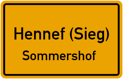 Ortsschild Hennef (Sieg) Sommershof
