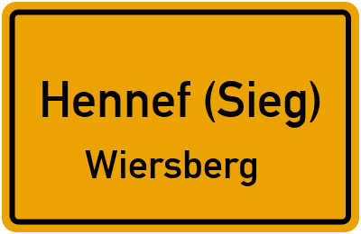 Ortsschild Hennef (Sieg) Wiersberg