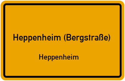 Ortsschild Heppenheim (Bergstraße) Heppenheim